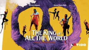 "The King of All the World" written in white over a yellow background with a purple skull and small images of 7 dancers scattered around the poster.