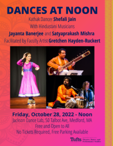 "Dances at Noon" poster with collage of 3 images: one showcases Shefali Jain in a pink dress dancing Kathak, the other two showcase Jayanta Banerjee and Satyaprakash Mishra playing their instruments.