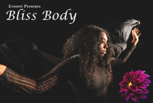 "Bliss Body" poster with image of dancer releasing black fabric behind them in a dark background as they look towards a pink and purple flower.