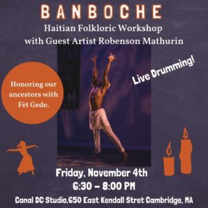 Banboche poster with photo of male-presenting dancer in the center reaching both arms and looking up while extending one leg out to the side.