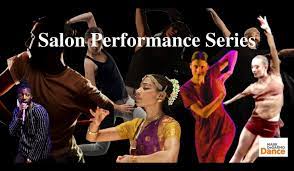 Multiple dancers of different genres are collaged onto a black background and have the words "Salon Performance Series" written in white over the image.