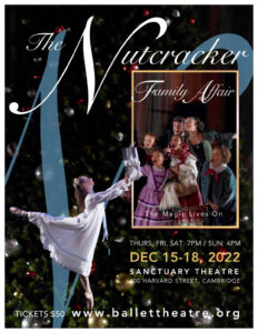 The Nutcracker Family affair poster with event information displayed over photo collage of ballerina holding up a gift and a surprised ensemble looking at the gift.