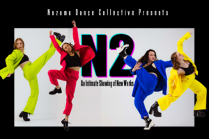 N2 poster with photos of four dancers in monochrome suit sets and black tops.