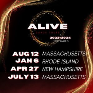 Alive Dance Tours tour dates displayed over black background with golden and red accents.
