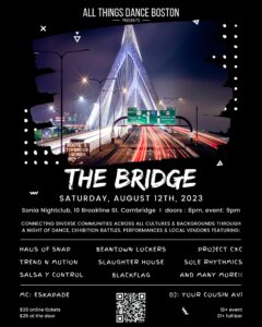 The bridge flyer with event information displayed over black background with image of Leonard P. Zakim Bunker Hill Memorial Bridge at night.