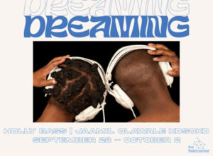 Dreaming poster with photo of two people with white headphones on tilting their heads towards eachother facing away from the camera.