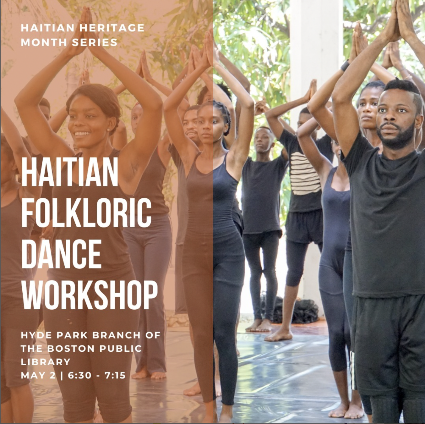 Haitian Folkloric Dance Workshop with event information on the left over photo of multiple dancers with hands over head.