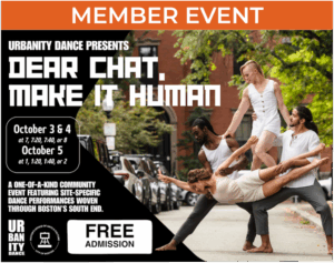Flyer for Urbanity Dance’s site-specific performance Dear Chat, Make It Human. Four dancers in white costumes perform a dynamic lift on a Boston sidewalk. Event dates October 3–5 with free admission.