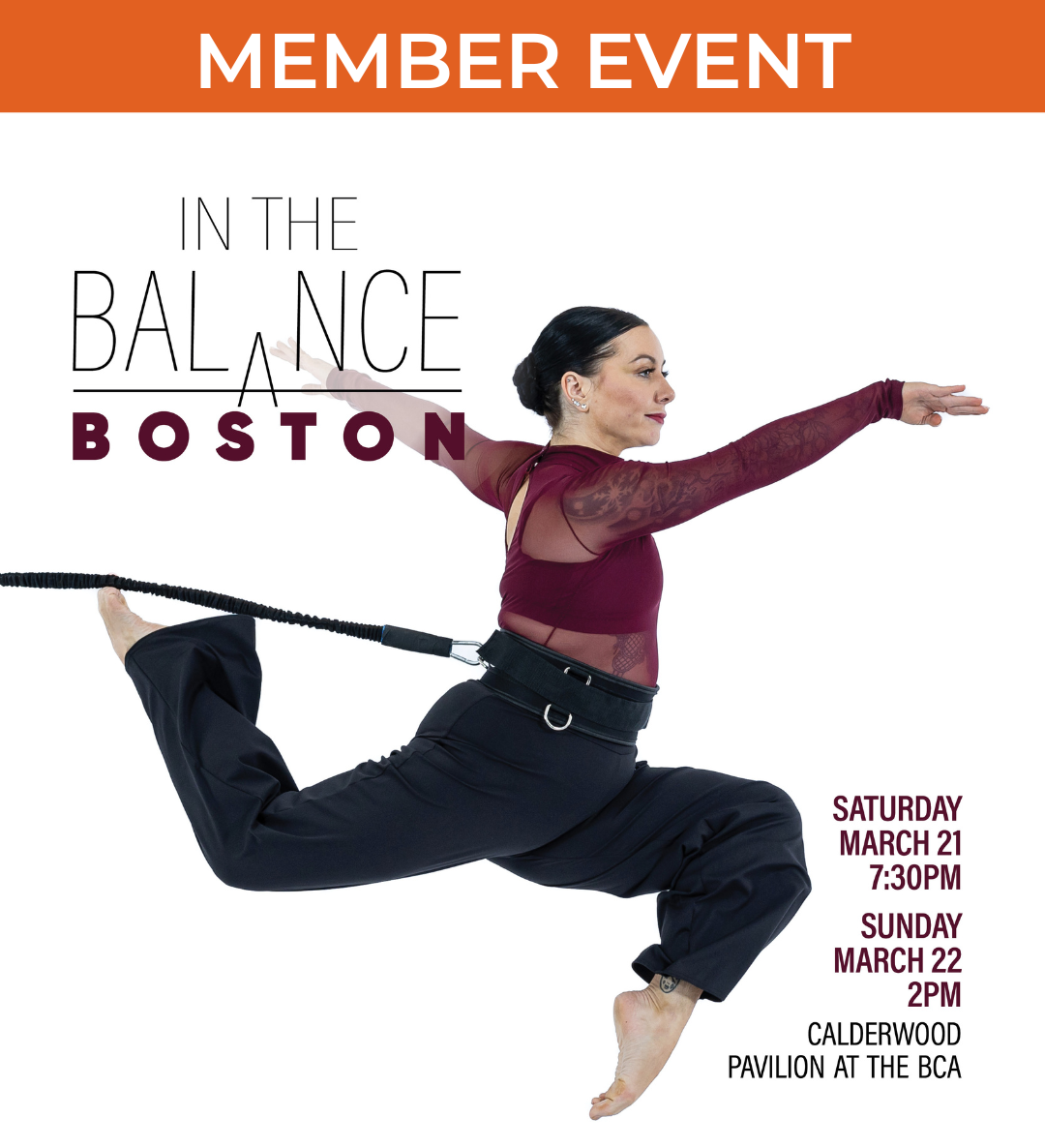 IN THE BALANCE with dancer attached to a tether with information about show. Dancer is leaping in the air with legs bent underneath and arms outstretch, captured from the side.