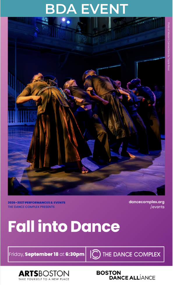 Flyer for the event including text about the event and logos for The Dance Complex, Boston Dance Alliance, and Arts Boston. The image in the flyer is of 6 dancers on stage standing in a line with arms intertwined and backs arched to look up to the sky.