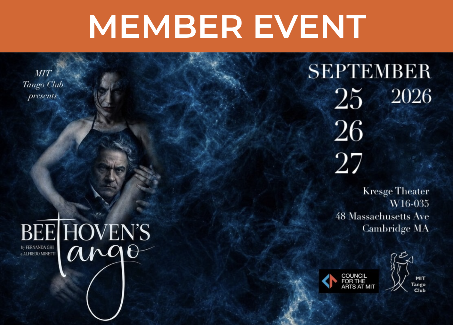 MIT Tango Club presents Beethoven’s Tango by Fernanda Ghi and Alfredo Minetti, September 25, 26, and 27, 2026, at Kresge Theater W16-035, 48 Massachusetts Avenue, Cambridge, MA. Council for the Arts at MIT and MIT Tango Club logos.